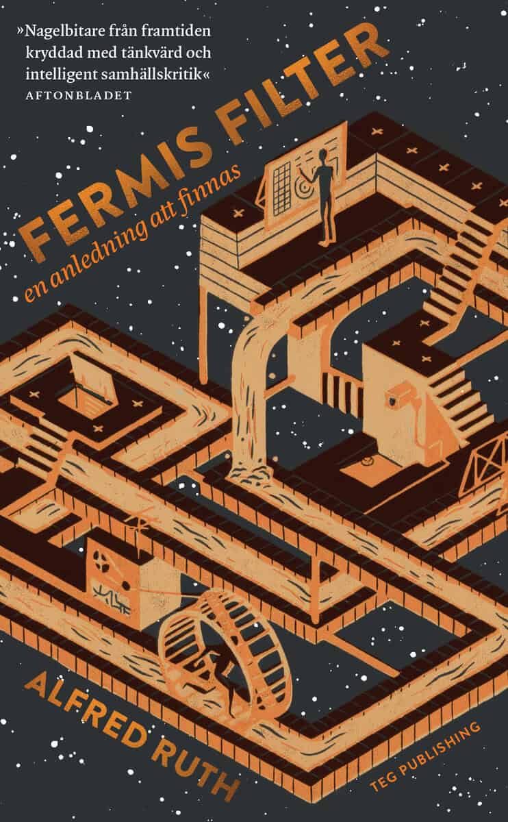 Alfred Ruth : Fermis Filter : en anledning att finnas