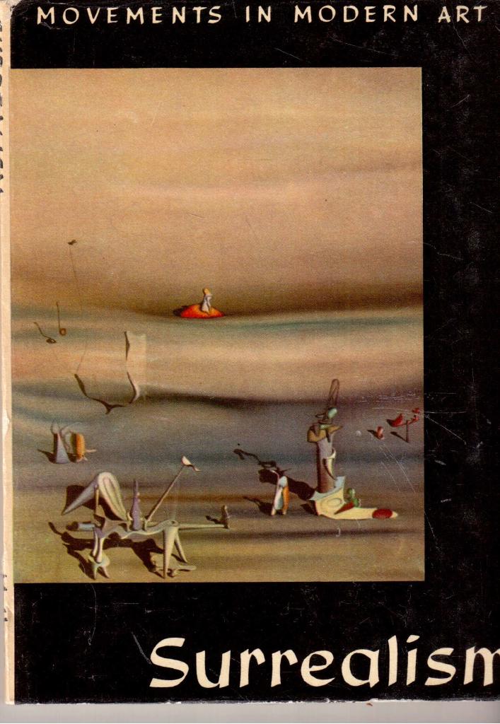 Alfred Schmeller : Surrealism - Movements in Modern Art