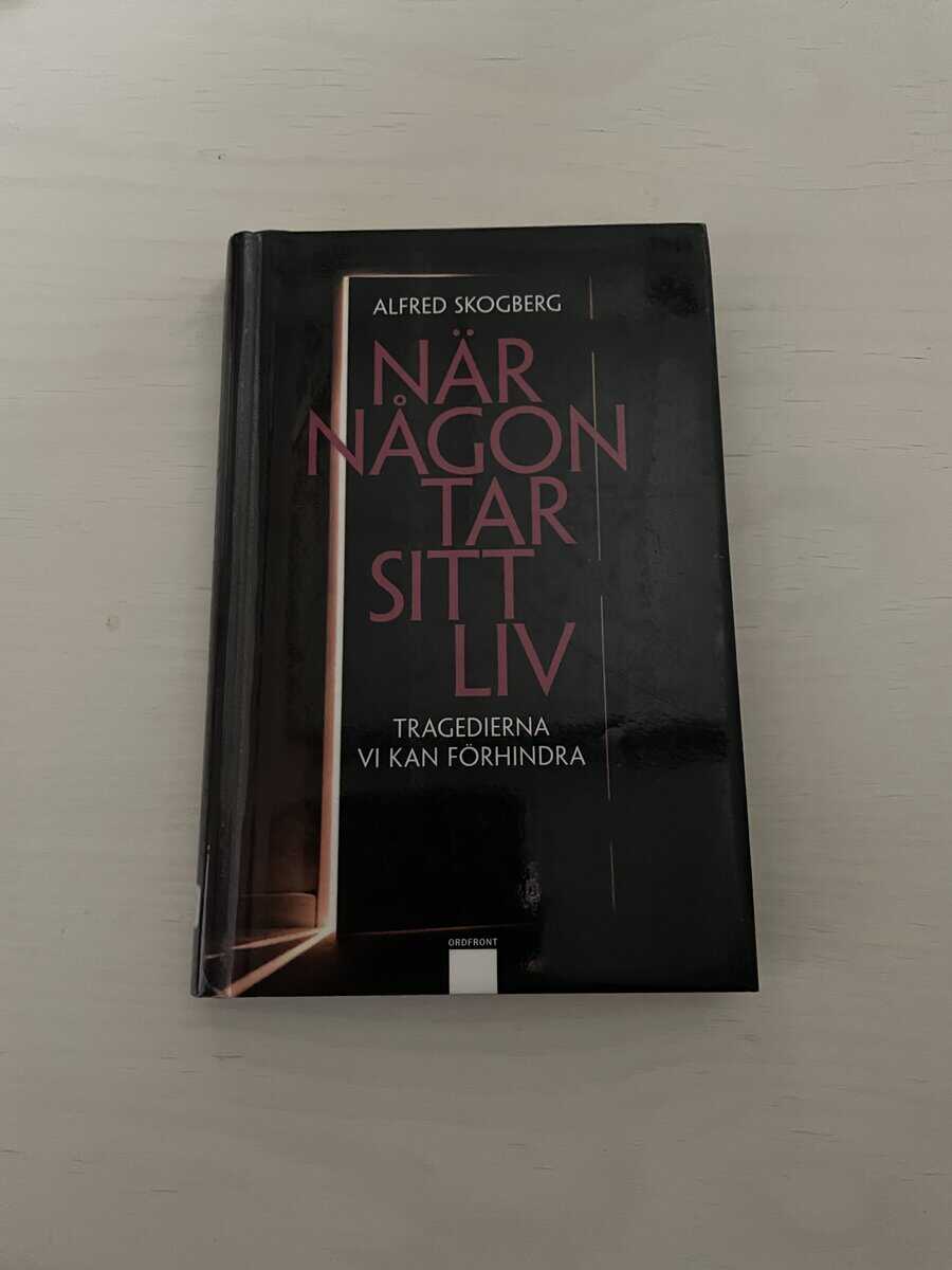 Alfred Skogberg : När någon tar sitt liv