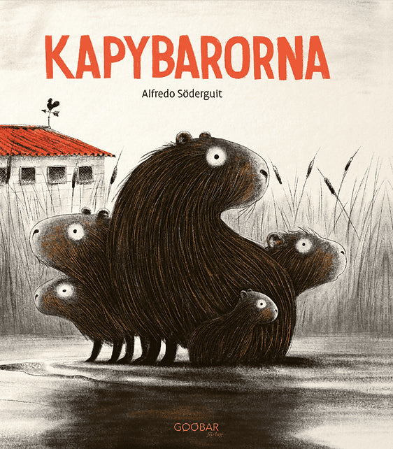 Alfredo Söderguit : Kapybarorna