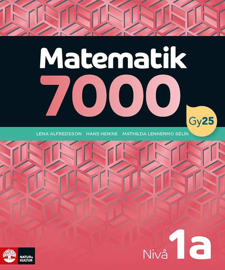 Alfredsson, Lena ; Heikne, Hans ; Lennermo Selin, Mathilda : Matematik 7000 nivå 1a Röd