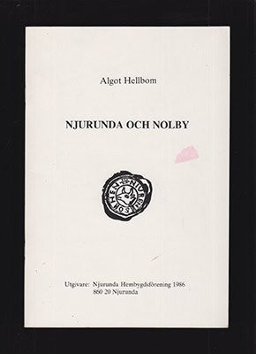 Algot Hellbom : Njurunda och Nolby