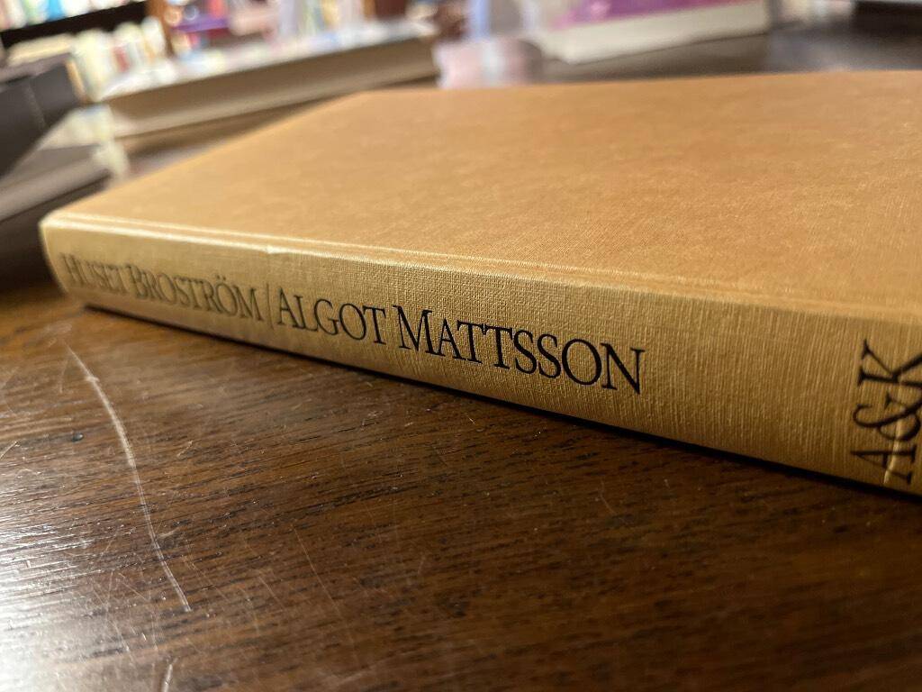 Algot Mattsson : Huset Broström