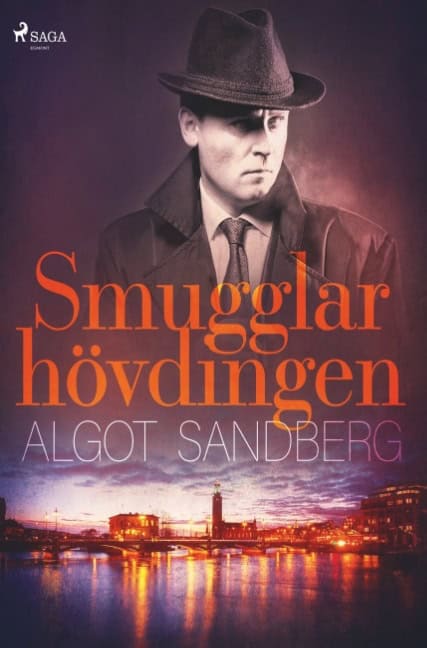 Algot Sandberg : Smugglarhövdingen