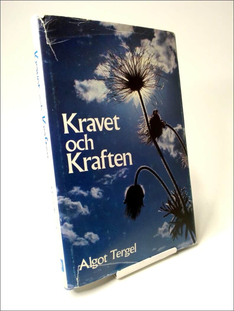 Algot Tergel : Kravet och kraften