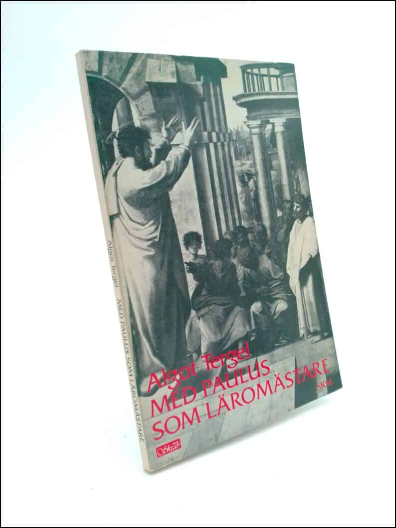 Algot Tergel : Med Paulus som läromästare