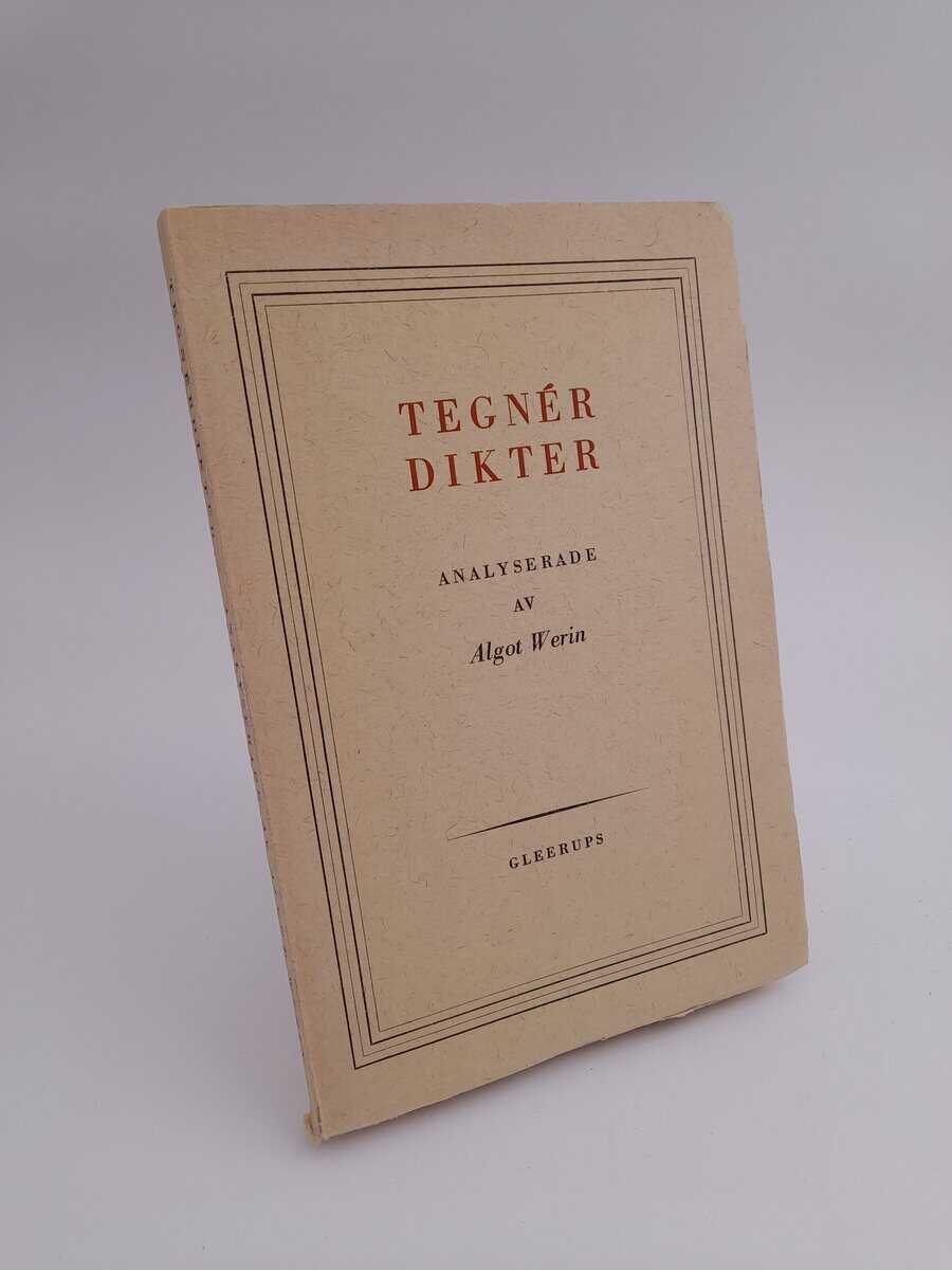 Algot Werin : Tegnérdikter