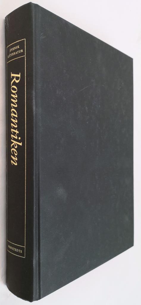 Algulin, Ingemar ; Ståhle Sjönell, Barbro ; Svenska vitterhetssamfundet : Svensk litteratur. 3, Romantiken
