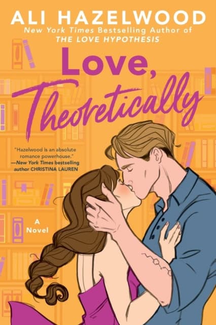 Ali Hazelwood : Love, Theoretically