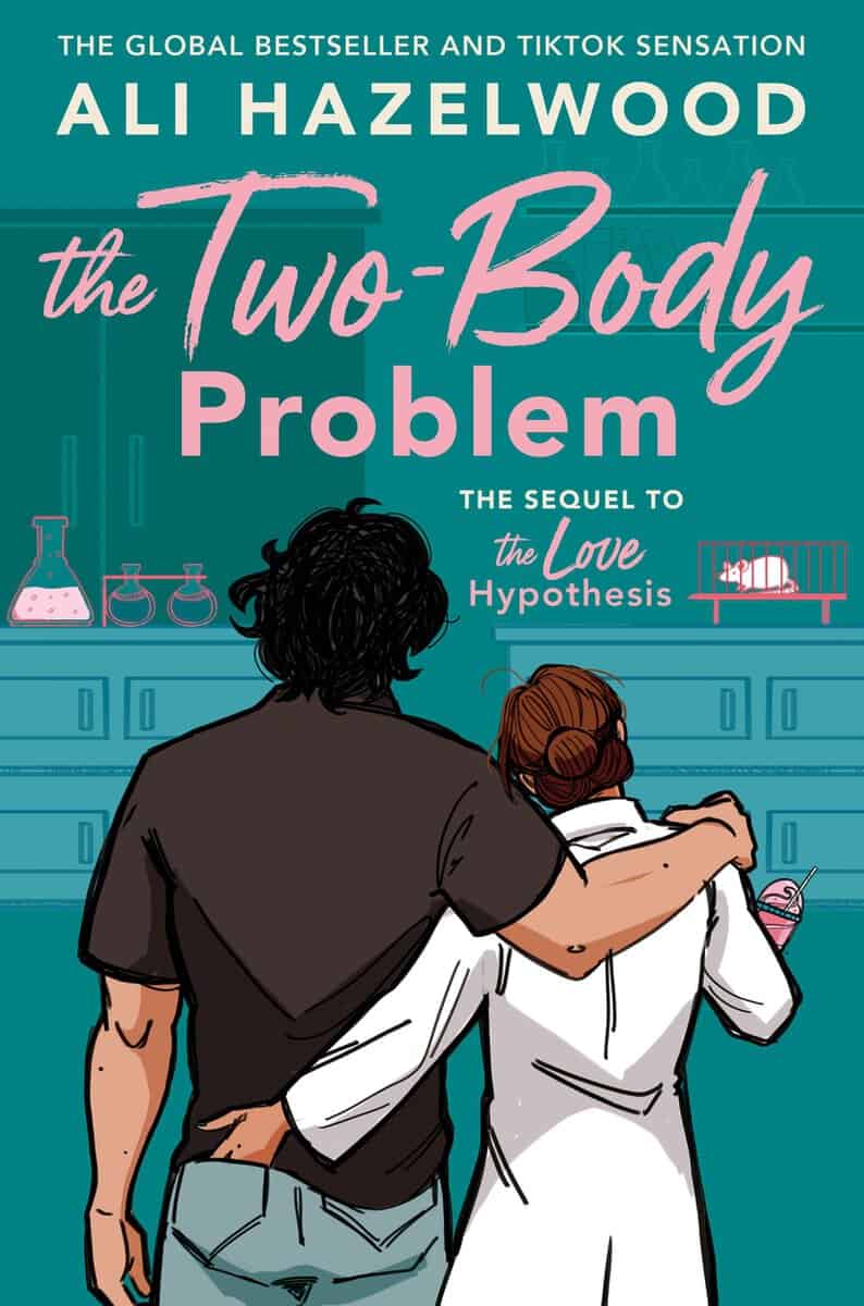 Ali Hazelwood : The Two-Body Problem