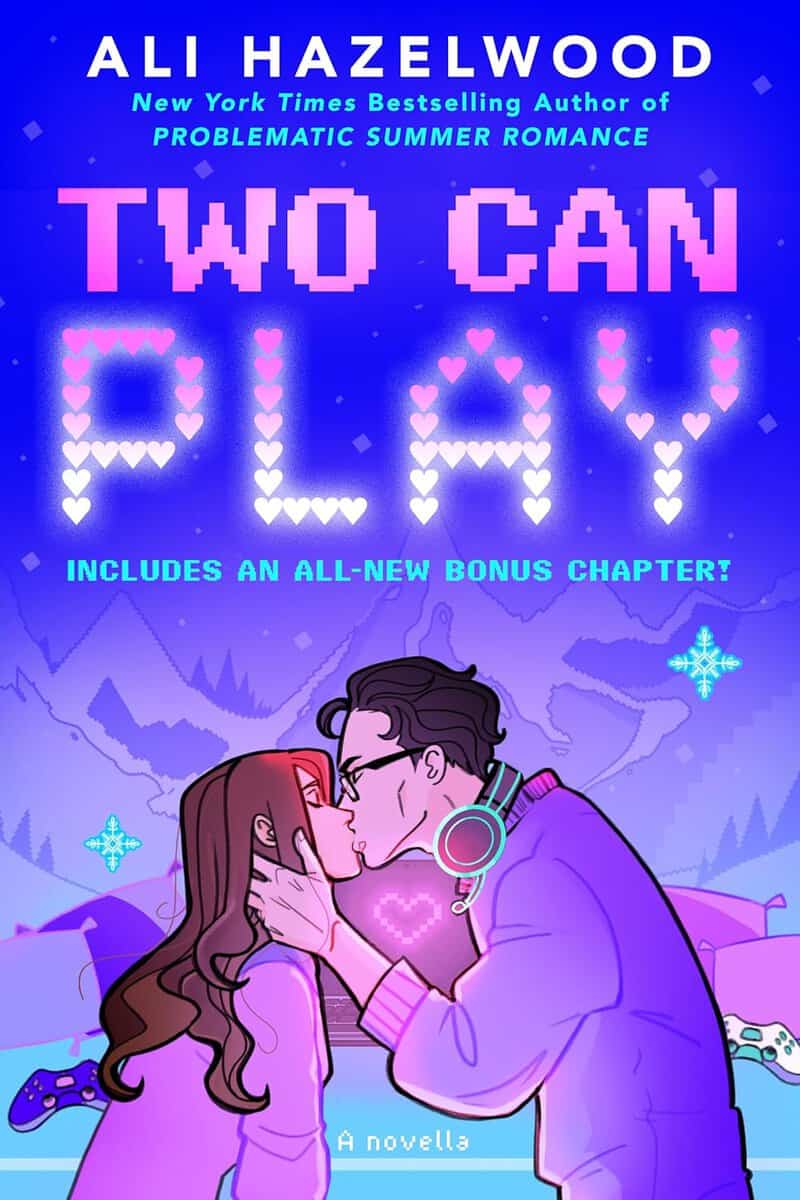 Ali Hazelwood : Two Can Play