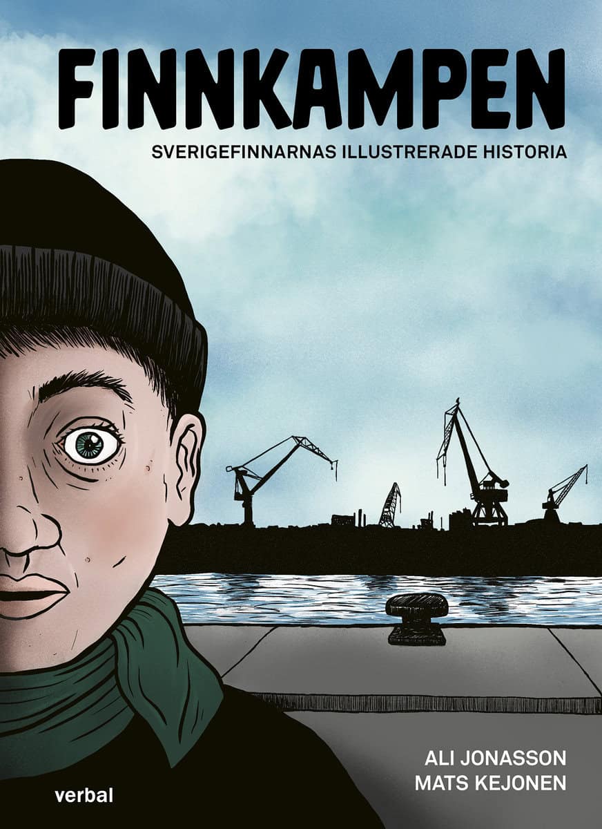 Ali Jonasson : Finnkampen : Sverigefinnarnas illustrerade historia