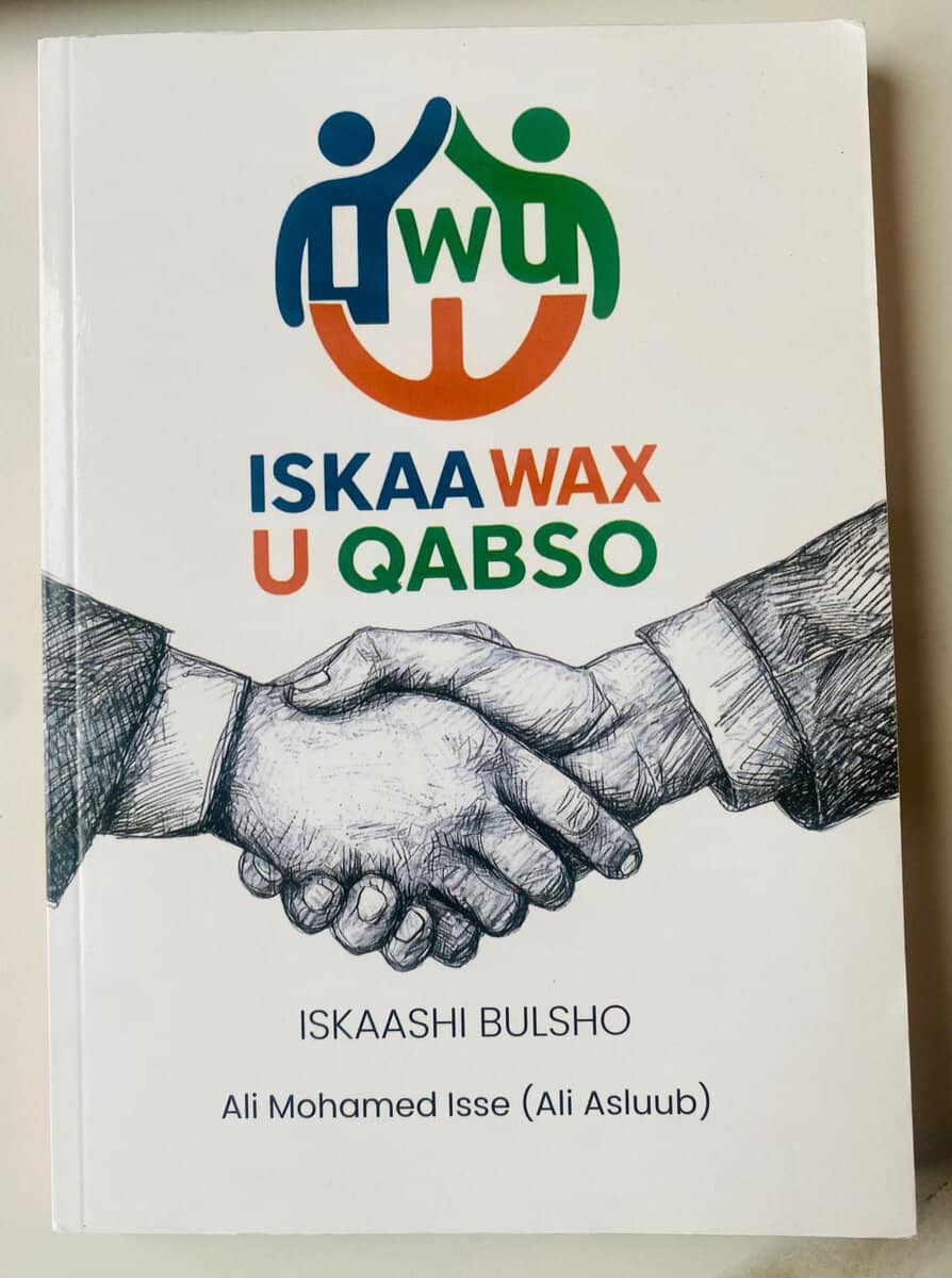 Ali M. Isse : Iskaa wax u qabso