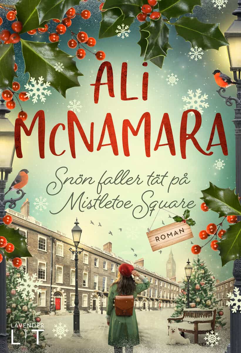 Ali McNamara : Snön faller tät på Mistletoe Square