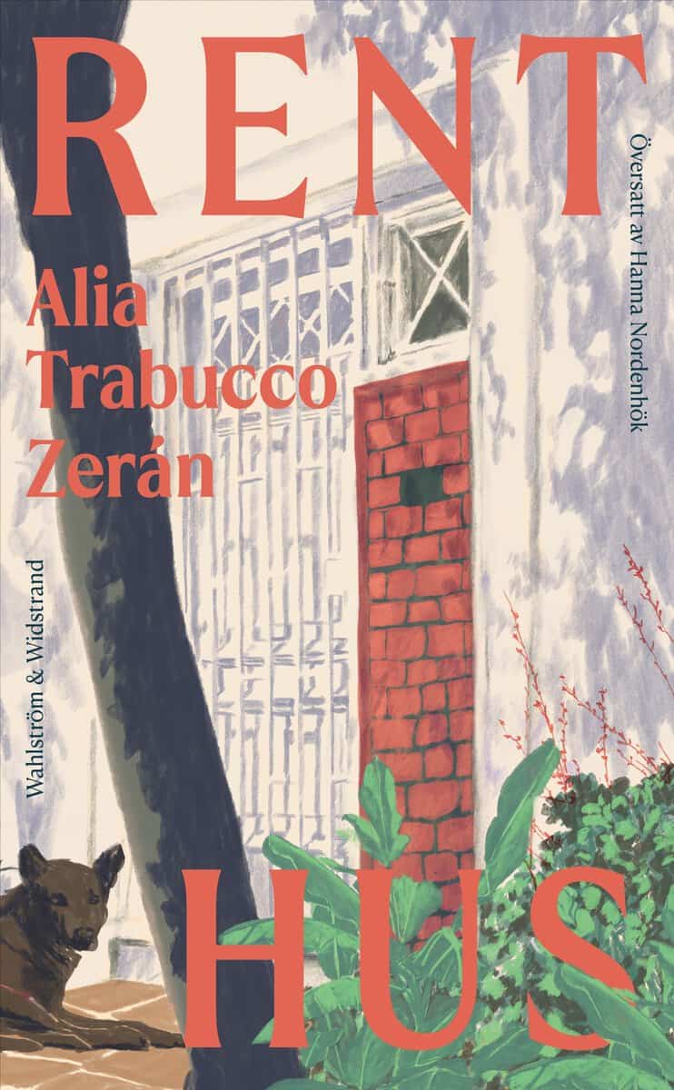 Alia Trabucco Zerán : Rent hus