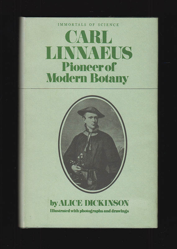 Alice Dickinson : Carl Linnaeus