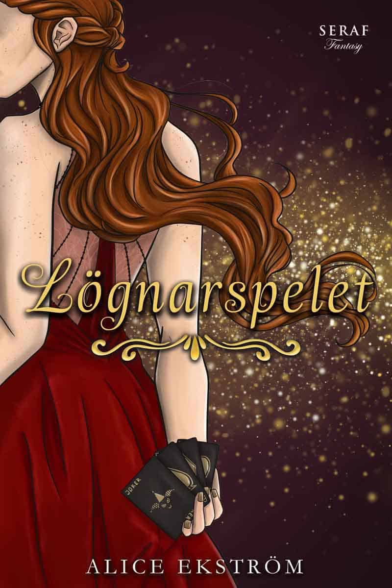 Alice Ekström : Lögnarspelet
