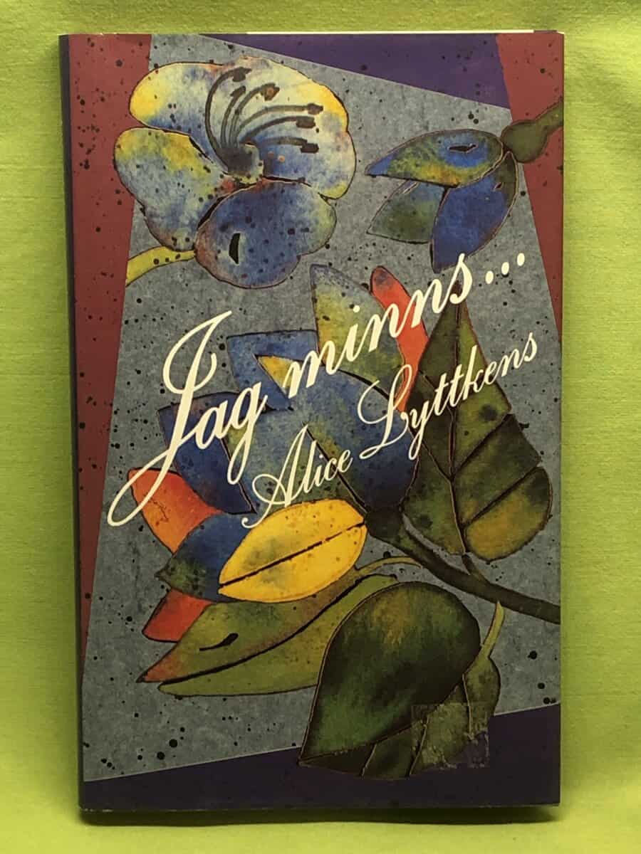Alice Lyttkens : Jag minns...