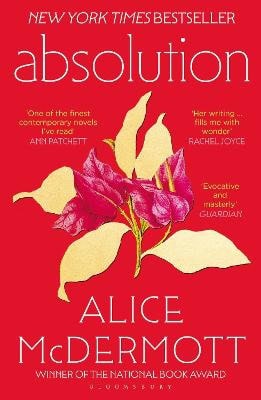 Alice McDermott : Absolution
