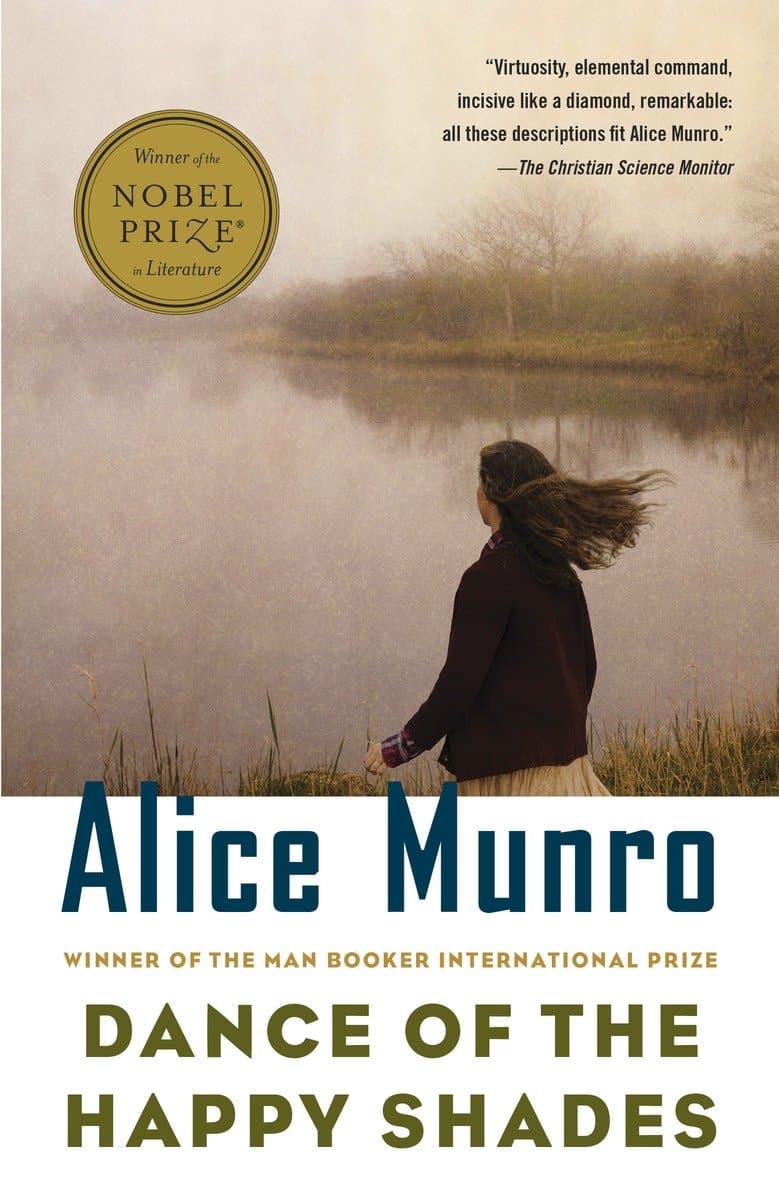 Alice Munro : Dance of the Happy Shades