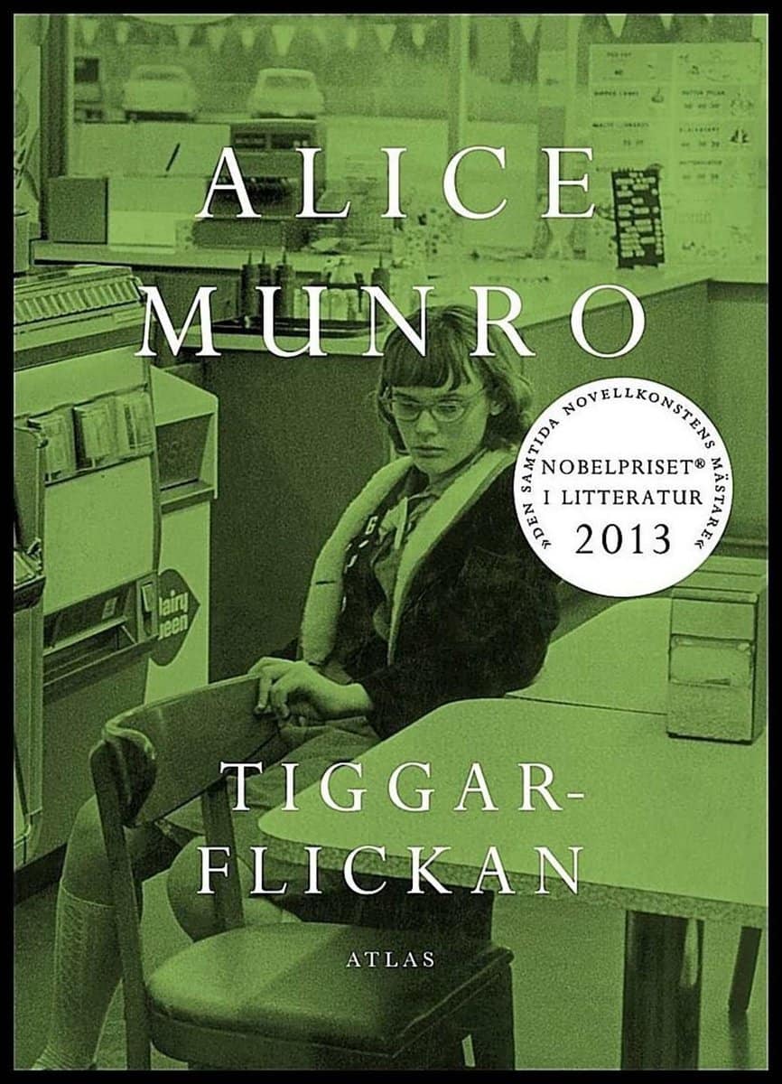 Alice Munro : Tiggarflickan