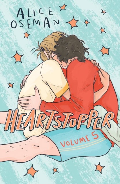 Alice Oseman : Heartstopper Volume 5