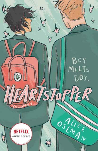 Alice Oseman : Heartstopper Volume One