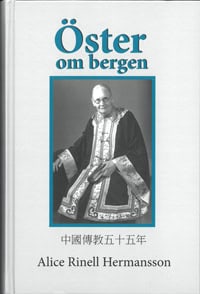 Alice Rinell Hermansson : Öster om bergen