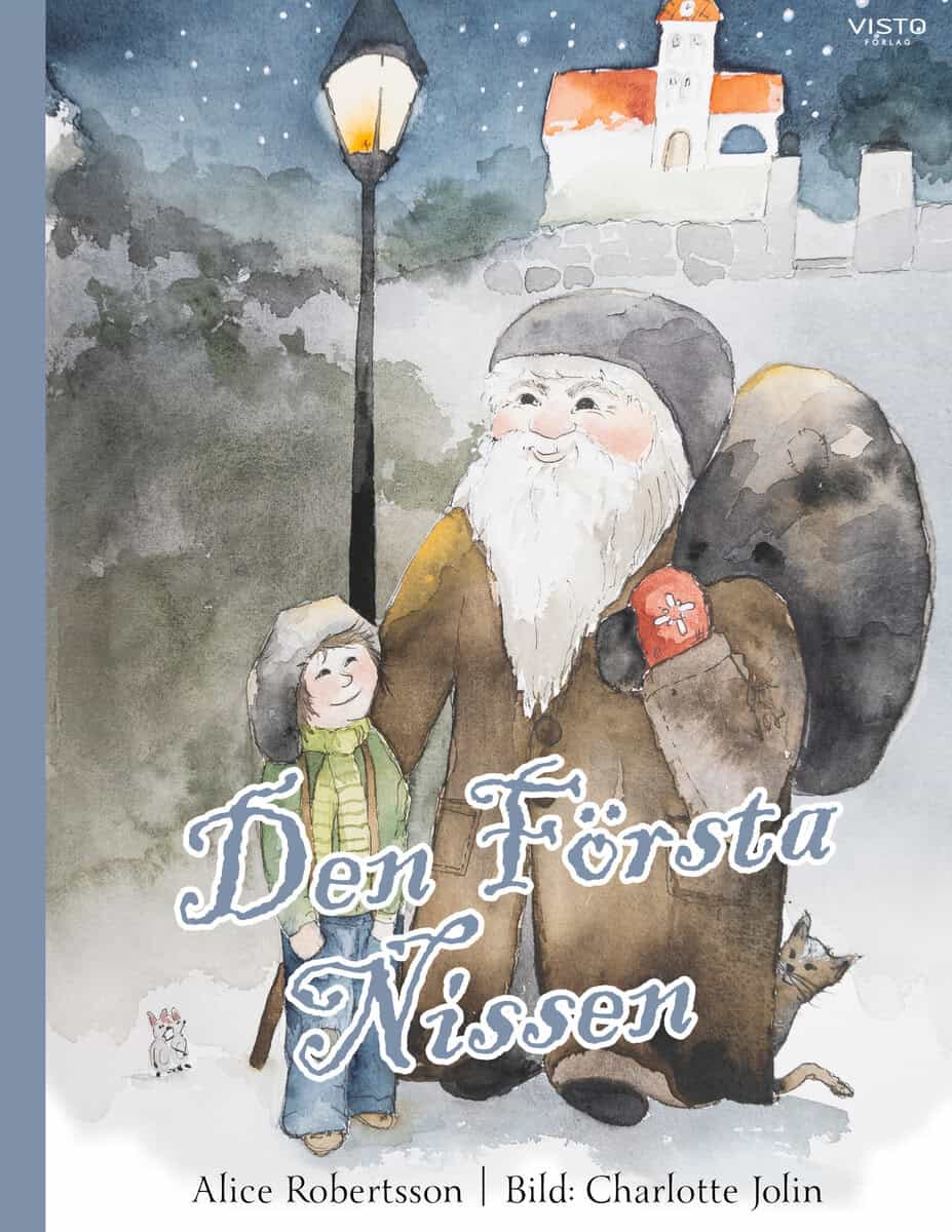 Alice Robertsson : Den första Nissen