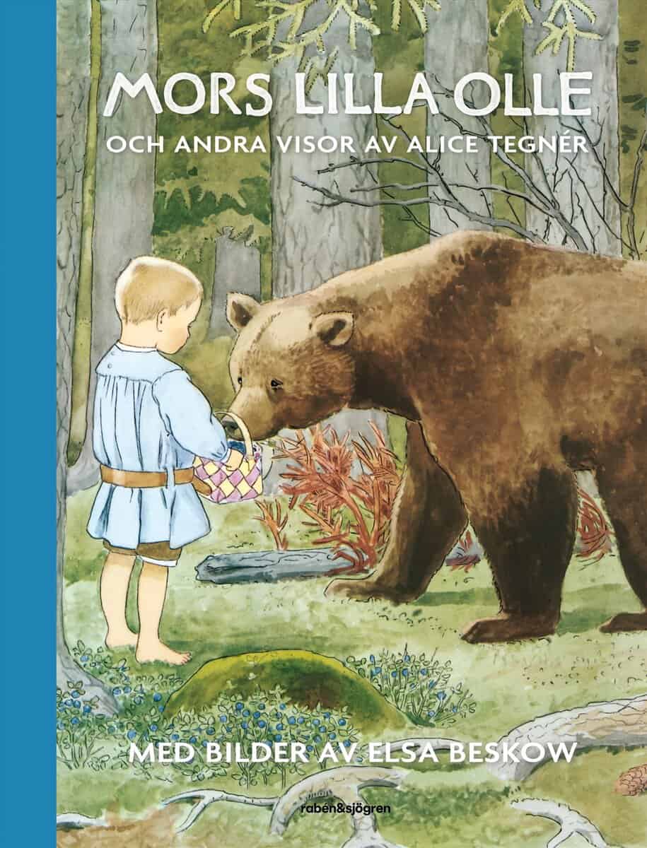 Alice Tegnér : Mors lilla Olle och andra visor