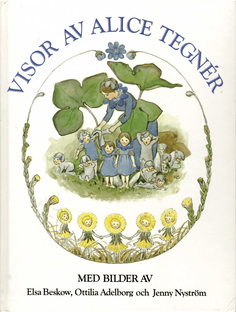 Alice Tegnér : Visor av Alice Tegnér