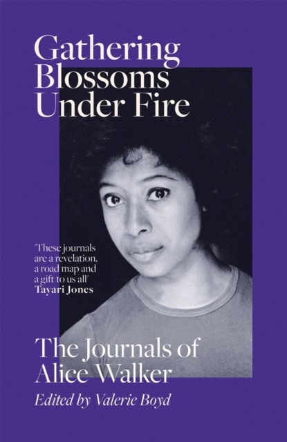 Alice Walker : Gathering blossoms under fire