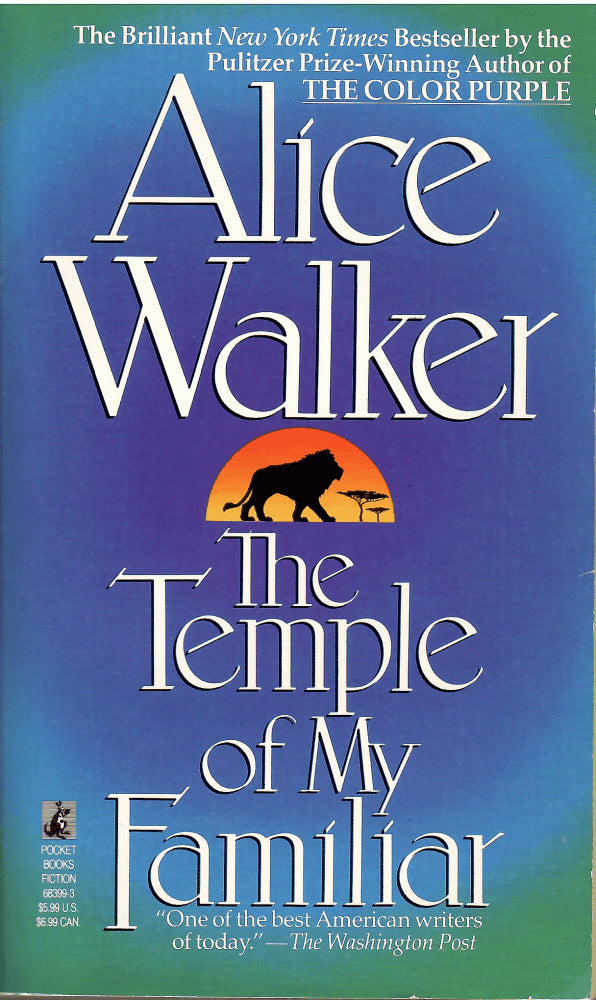 Alice Walker : The Temple of my Familiar