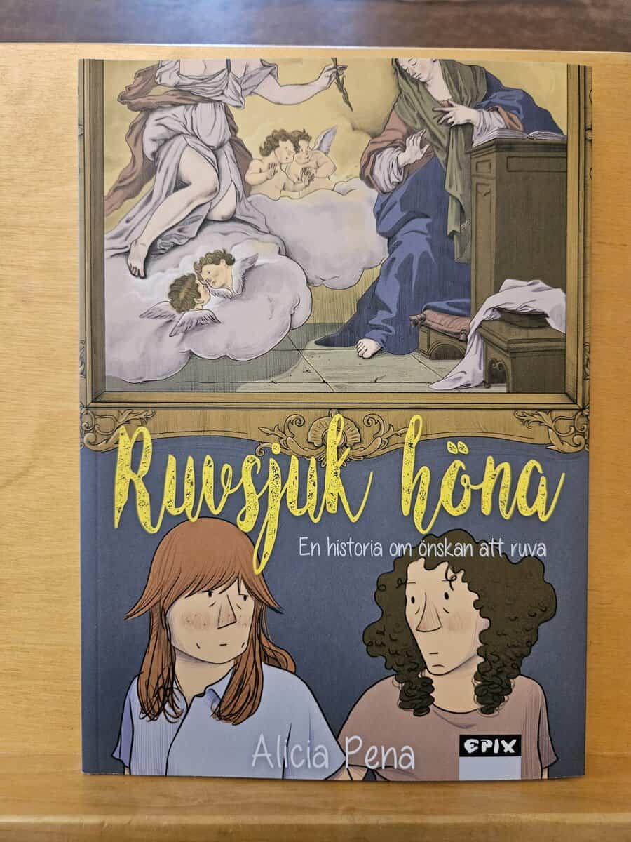 Alicia Pena : Ruvsjuk höna