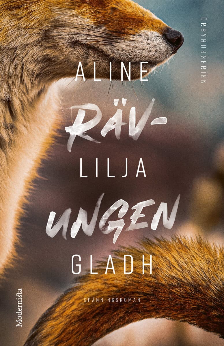 Aline Lilja Gladh : Rävungen