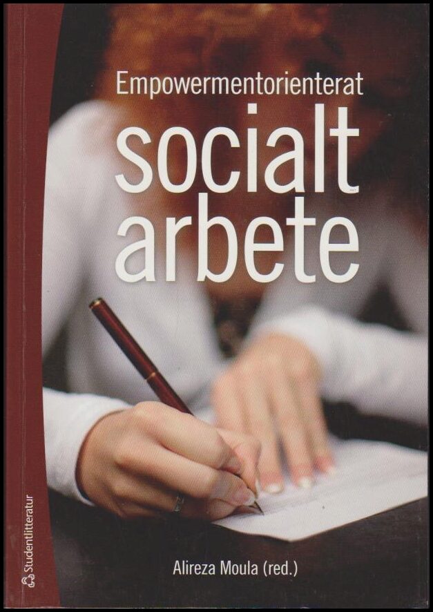 Alireza Moula : Empowermentorienterat socialt arbete