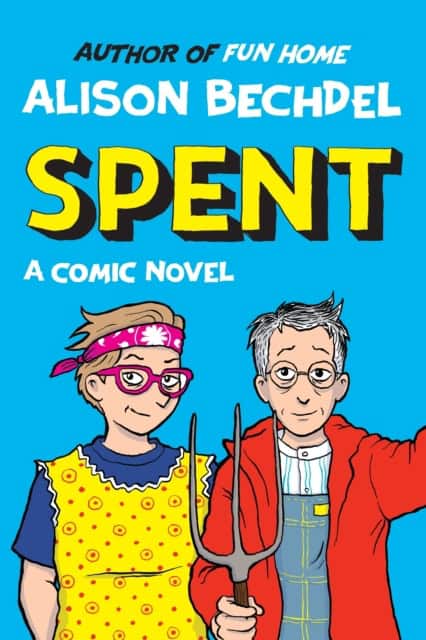 Alison Bechdel : Spent