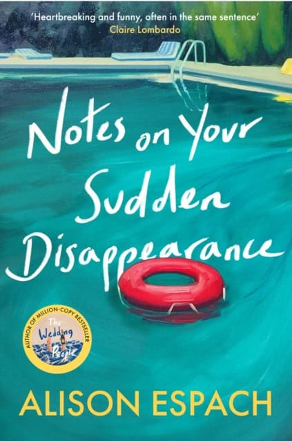 Alison Espach : Notes on Your Sudden Disappearance