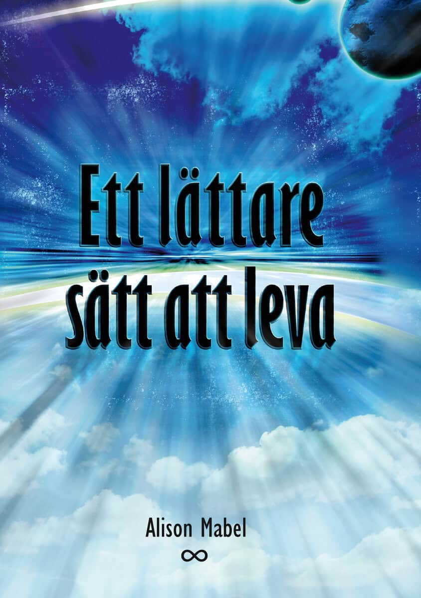 Alison Mabel : Ett lättare sätt att leva