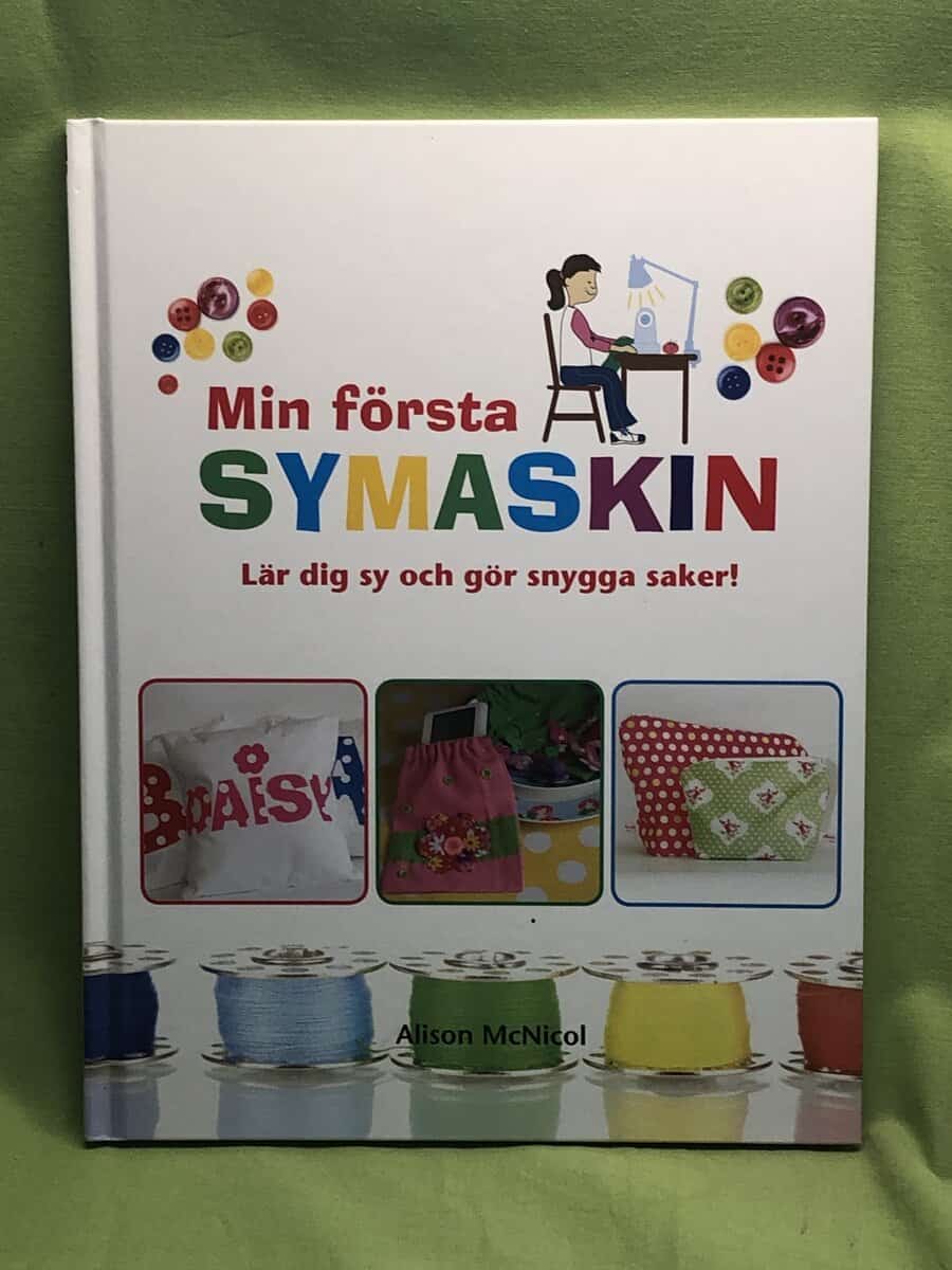 Alison McNicol : Min första symaskin