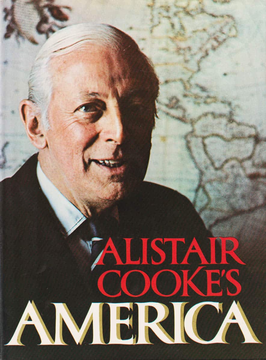 Alistair Cooke : Alistair Cooke's America