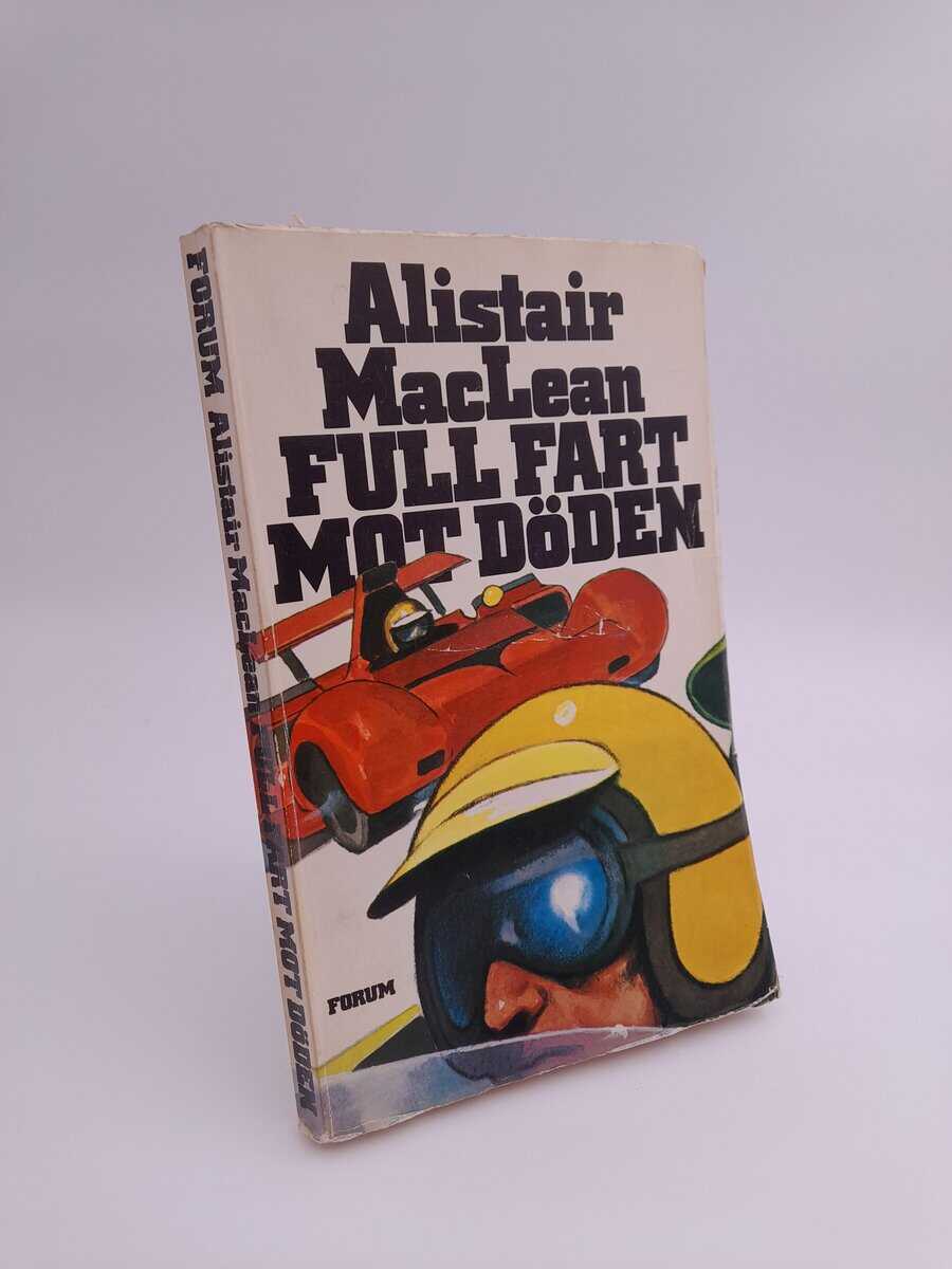 Alistair MacLean : Full fart mot döden