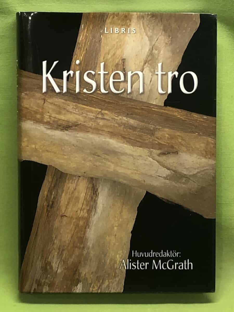 Alister McGrath : Kristen tro
