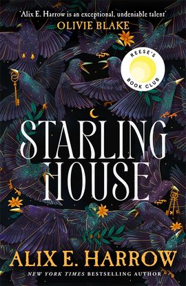 Alix E. Harrow : Starling House