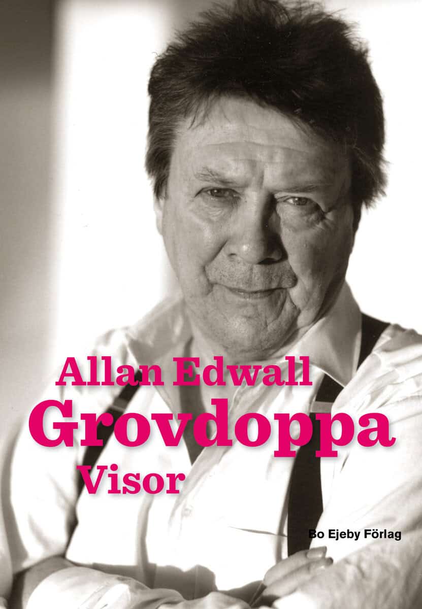 Allan Edwall : Grovdoppa : visor