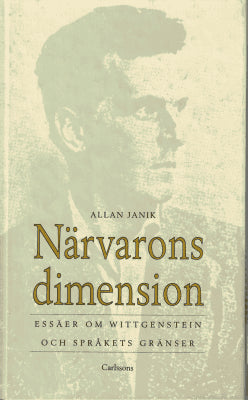 Allan Janik : Närvarons dimension
