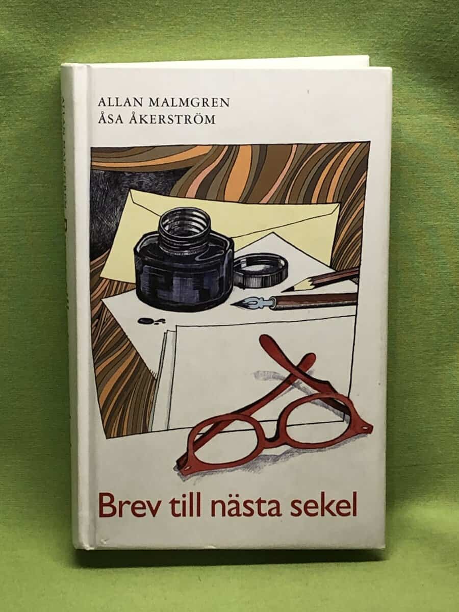 Allan Malmgren : Brev till nästa sekel