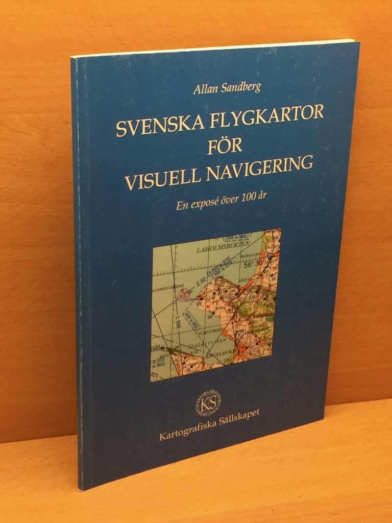 Allan Sandberg : Svenska flygkartor för visuell navigering