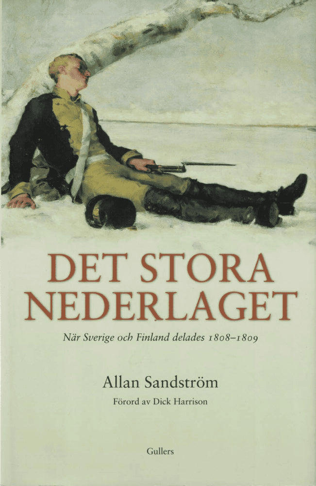 Allan Sandström : Det stora nederlaget