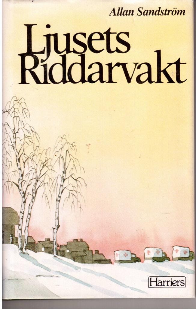 Allan Sandström : Ljusets riddarvakt